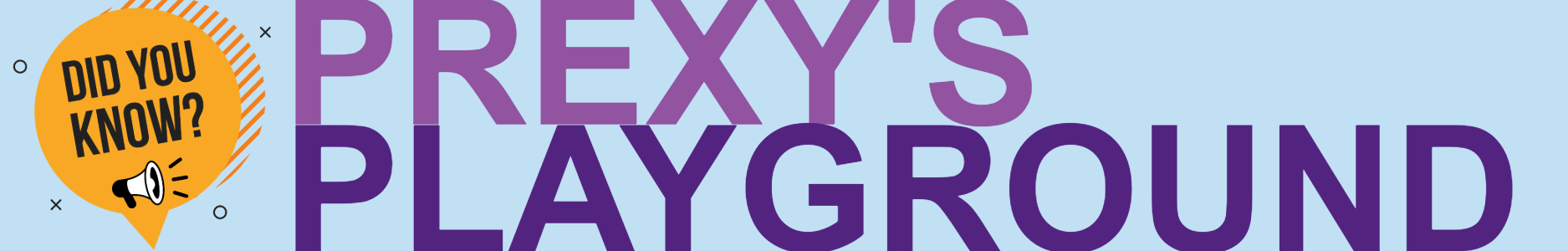 Prexys playground